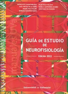 GUIA DE ESTUDIO DE NEUROFISIOLOGIA EDICION 2022 (4ª EDICION (Book)