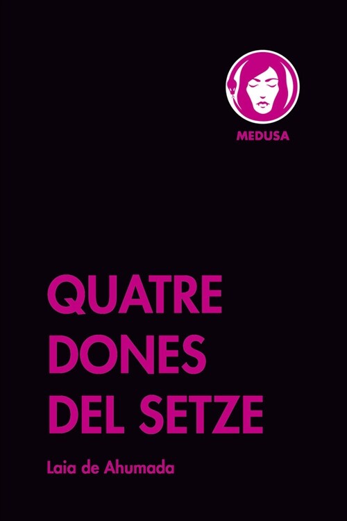 QUATRE DONES DEL SETZE (DH)