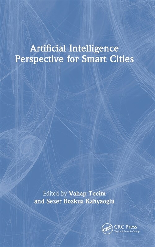 Artificial Intelligence Perspective for Smart Cities (Hardcover)