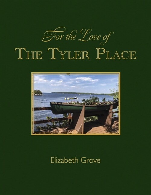 For the Love of the Tyler Place (Hardcover)