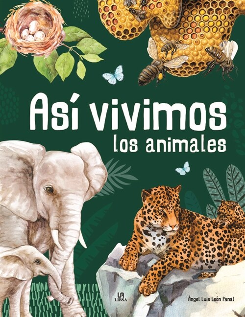 As?Vivimos Los Animales (Hardcover)