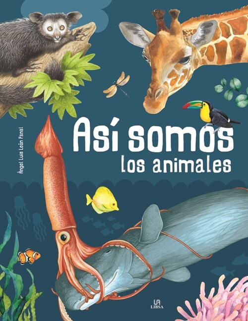 As?Somos Los Animales (Hardcover)