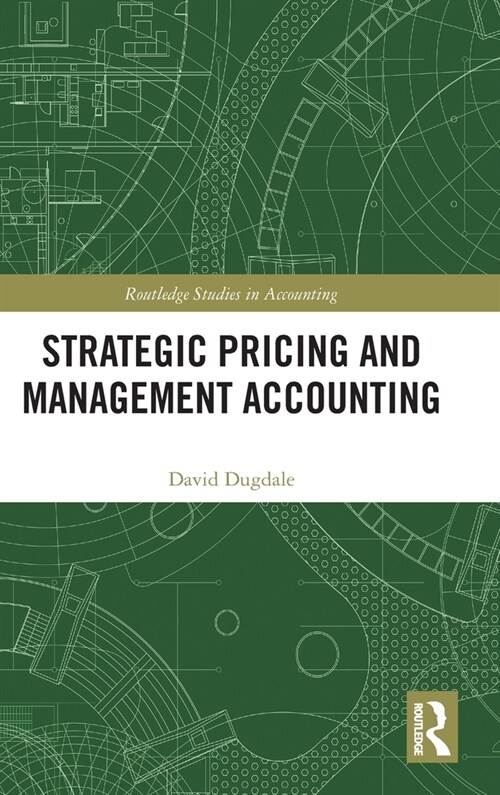 Strategic Pricing and Management Accounting (Hardcover)