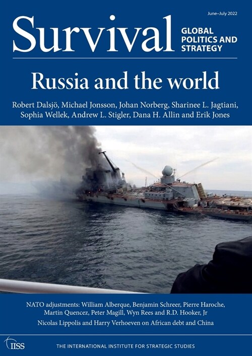 Survival: June - July 2022 : Russia and the World (Paperback)