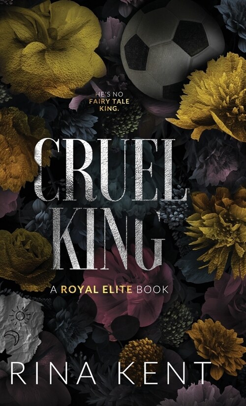 Cruel King: Special Edition Print (Hardcover, Special Print)