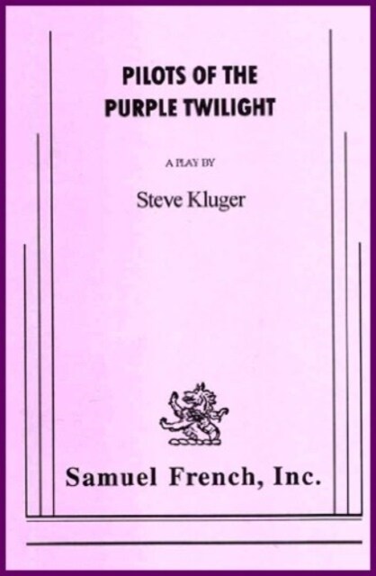 Pilots of the Purple Twilight (Paperback)