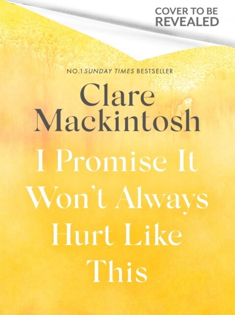 I Promise It Wont Always Hurt Like This : 18 Assurances on Grief (Paperback)