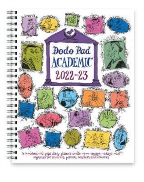 Dodo Pad Academic 2022-2023 Mid Year Desk Diary, Academic Year, Week to View : A mid-year diary-doodle-memo-message-engagement-calendar-organiser-plan (Diary, 17 Revised edition)
