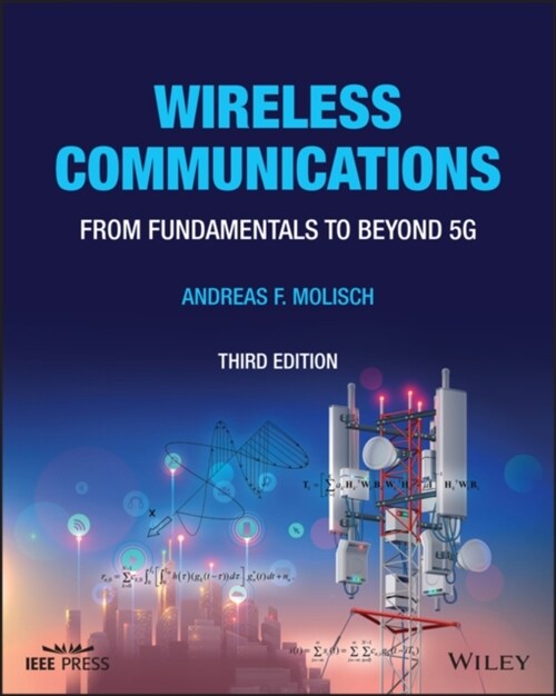 Wireless Communications: From Fundamentals to Beyond 5g (Paperback, 3)
