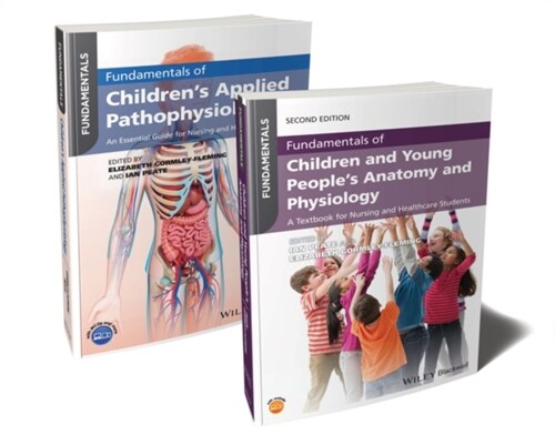 Fundamentals of Childrens Anatomy, Physiology and Pathophysiology Bundle (Paperback, 2)