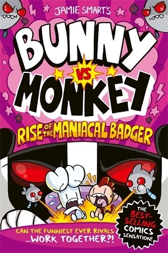 Bunny vs Monkey: Rise of the Maniacal Badger (Paperback)