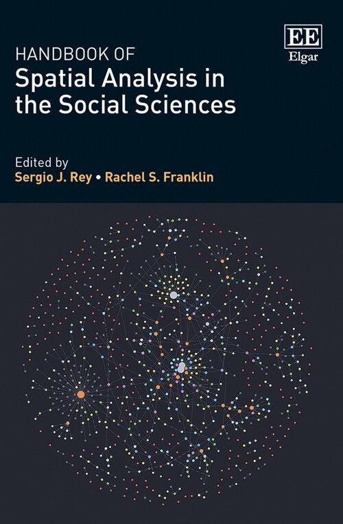 Handbook of Spatial Analysis in the Social Sciences (Hardcover)