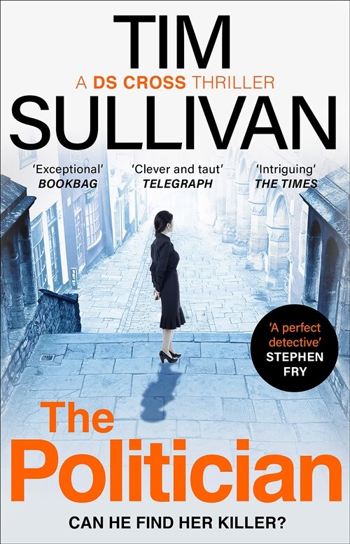 The Politician : The unmissable new thriller with an unforgettable detective in 2024 (Paperback)