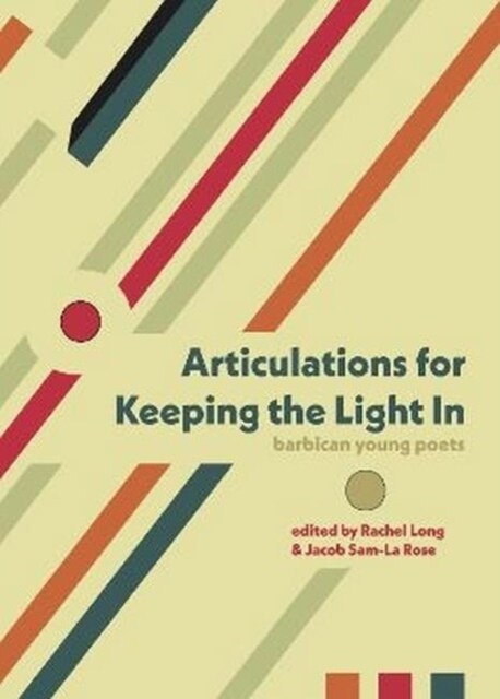 Articulations for Keeping the Light In (Paperback)