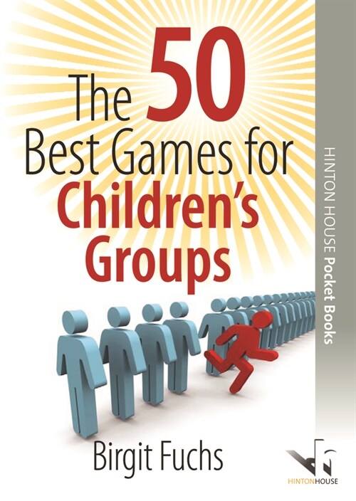 The 50 Best Games for Childrens Groups (Paperback)