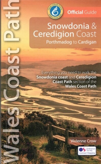 Snowdonia and Ceredigion Coast Path Guide : Porthmadog to Cardigan (Paperback)