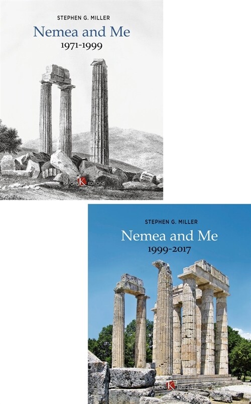 Nemea and Me 1971 to 2017 : The Archaeology of Ancient Nemea (two volumes in slipcase, English language edition) (Hardcover)