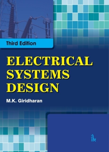 Electrical Systems Design (Paperback, 3 Revised edition)