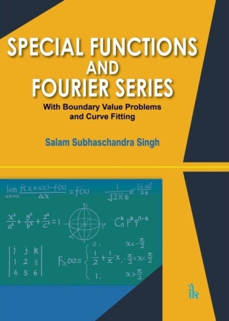 Special Functions and Fourier Series : With Boundary Value Problems and Curve Fitting (Paperback)