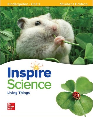 Inspire Science: Grade K, Student Edition, Unit 1 (Spiral)