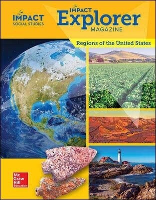 Impact Social Studies Grade 4(Explorer Magazine): Regions of the United States