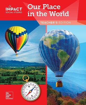 Impact Social Studies, Our Place in the World, Grade 1, Teachers Edition (Spiral)