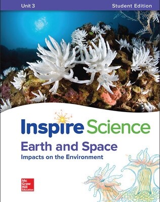 Inspire Science: Earth & Space Write-In Student Edition Unit 3 (Paperback)