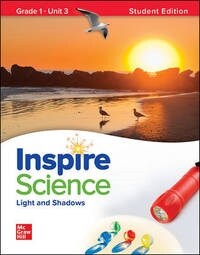 Inspire Science: Grade 1, Student Edition, Unit 3 (Spiral)