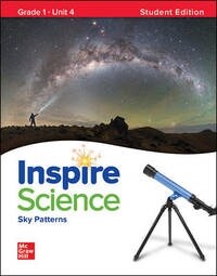 Inspire Science: Grade 1, Student Edition, Unit 4 (Spiral)