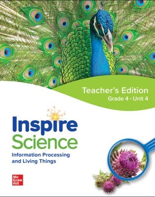 Inspire Science: Grade 4, Teachers Edition, Unit 4 (Spiral)