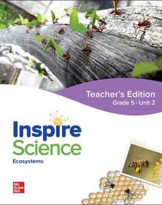 Inspire Science: Grade 5, Teachers Edition, Unit 2 (Spiral)