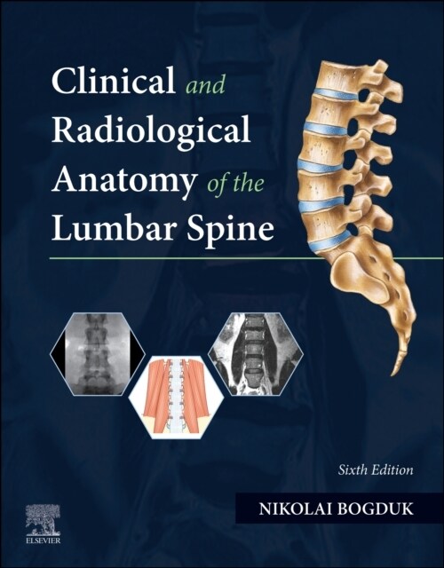 Clinical and Radiological Anatomy of the Lumbar Spine (Paperback, 6)