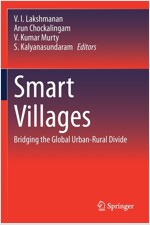 Smart Villages: Bridging the Global Urban-Rural Divide (Paperback)