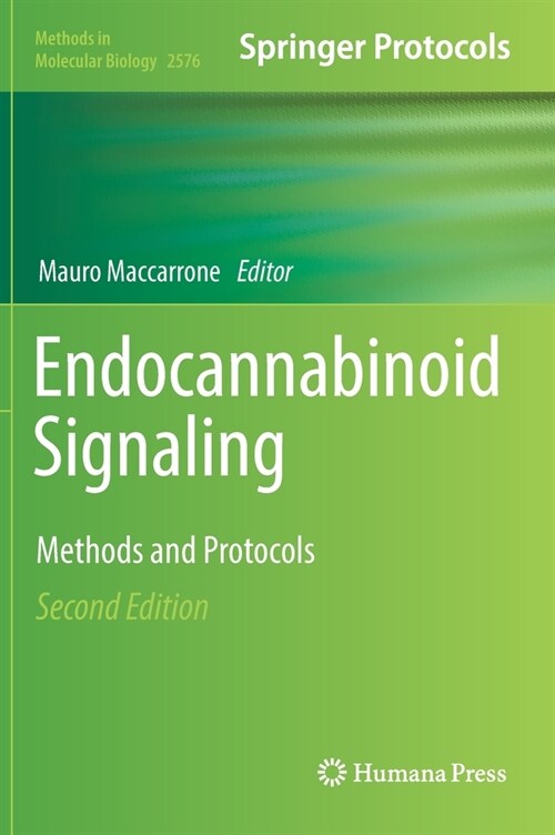 Endocannabinoid Signaling: Methods and Protocols (Hardcover)