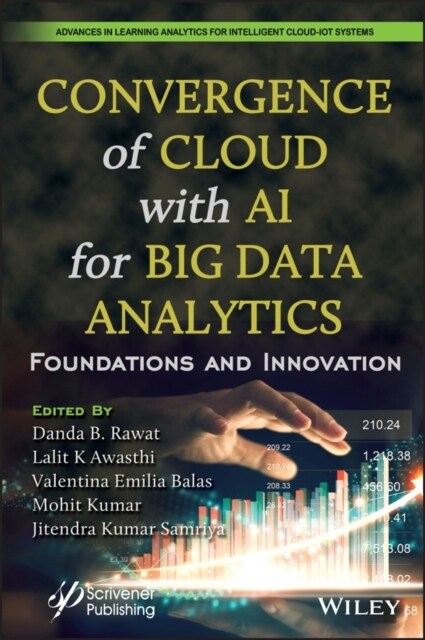 Convergence of Cloud with AI for Big Data Analytics: Foundations and Innovation (Hardcover)