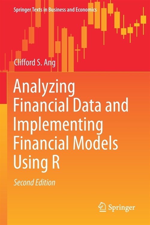 Analyzing Financial Data and Implementing Financial Models Using R (Paperback, 2, 2021)