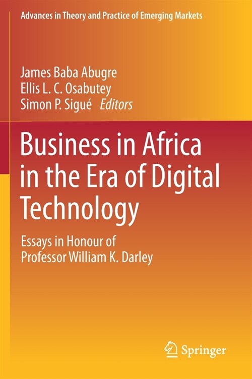 Business in Africa in the Era of Digital Technology: Essays in Honour of Professor William Darley (Paperback)