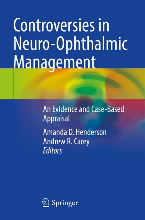 Controversies in Neuro-Ophthalmic Management (Paperback)