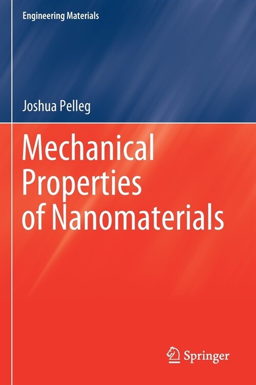 Mechanical Properties of Nanomaterials (Paperback)