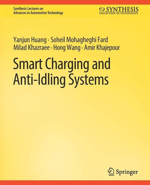 Smart Charging and Anti-Idling Systems (Paperback)