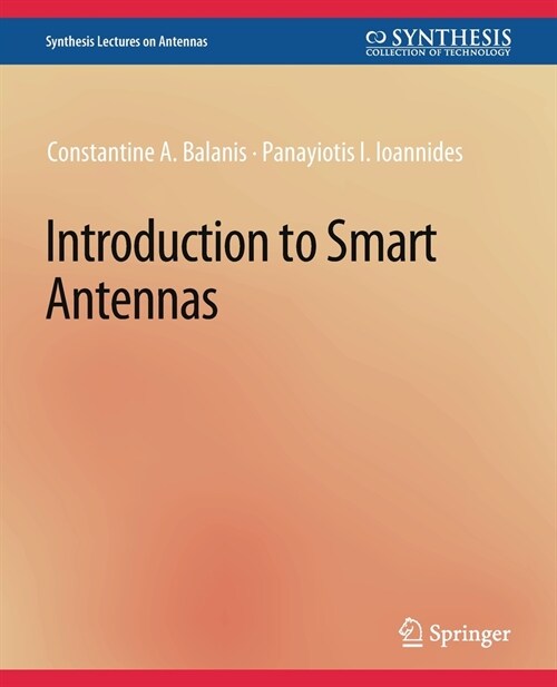 Introduction to Smart Antennas (Paperback)