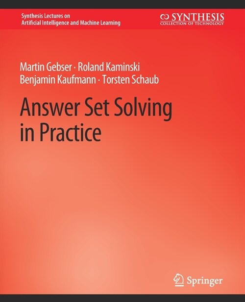 Answer Set Solving in Practice (Paperback)