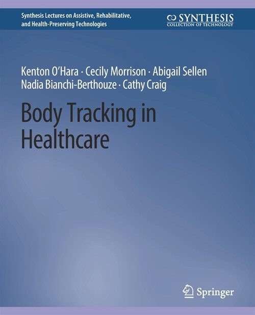 Body Tracking in Healthcare (Paperback)