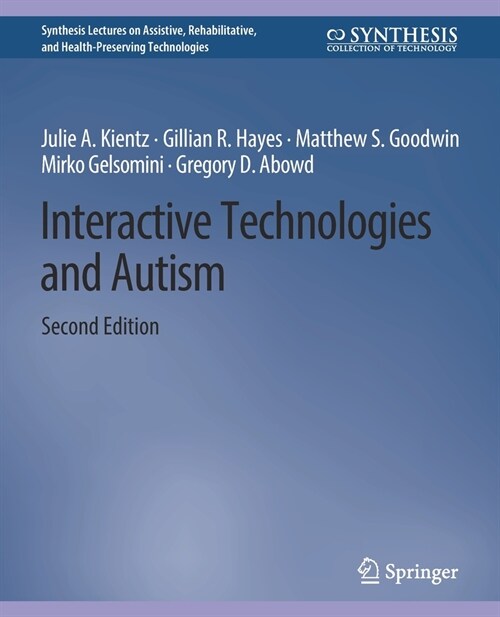 Interactive Technologies and Autism, Second Edition (Paperback, 2)