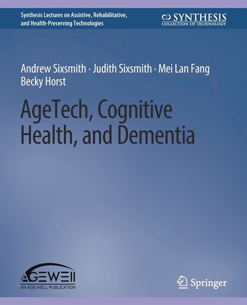 AgeTech, Cognitive Health, and Dementia (Paperback)