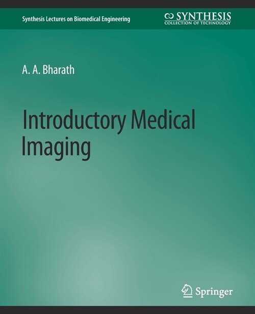 Introductory Medical Imaging (Paperback)