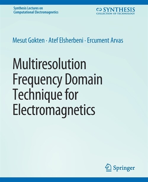 Multiresolution Frequency Domain Technique for Electromagnetics (Paperback)