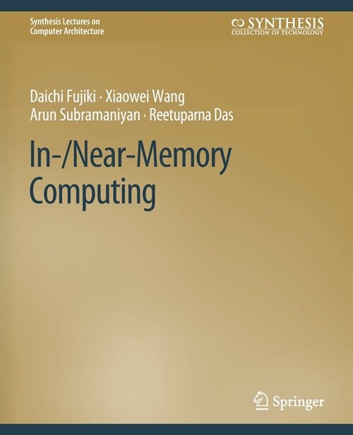 In-/Near-Memory Computing (Paperback)