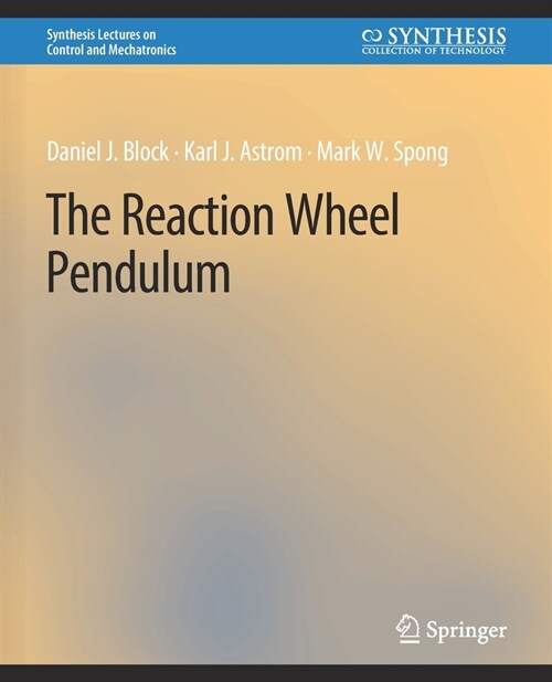 The Reaction Wheel Pendulum (Paperback)
