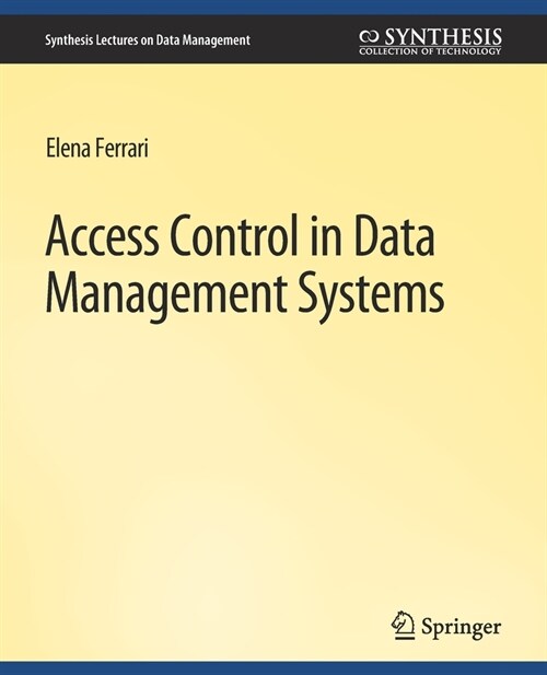 Access Control in Data Management Systems: A Visual Querying Perspective (Paperback)
